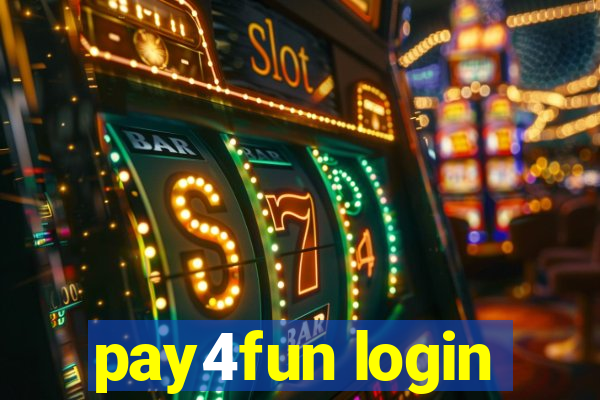 pay4fun login